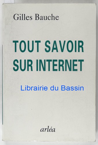Tout savoir sur - , internet