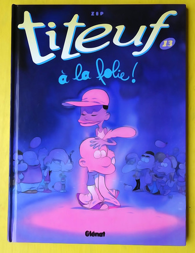 Titeuf à la folie - bd,