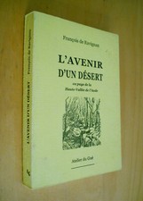 François de Ravignan L'Avenir d'un désert au pays de la Haute-Vallée de l'Aude