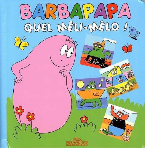 Meli mélo barbapapa - meli-mÉlo,
