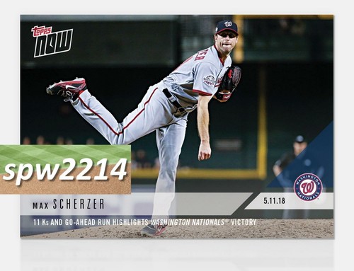 2018 topps now max - max, scherzer