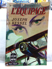L'ÉQUIPAGE, JOSEPH KESSEL