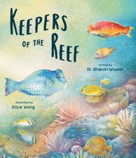 Keepers of the Reef by Sharon