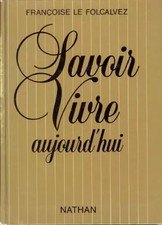 Savoir vivre aujourd'hui