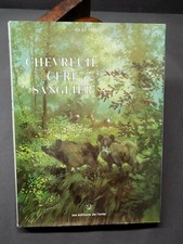 Dr Ed. Varin CHEVREUIL CERF SANGLIER ill. Chevallier Lamotte Berille Reboussin