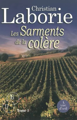 Les sarments colère - colère,