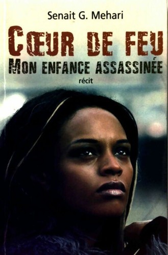 Coeur feu mon - mon, enfance