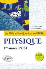 Les 1001 questions de la physique en prépa 1re année PCSI ... | Livre | état bon