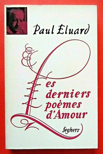 Les derniers poèmes amour - derniers,