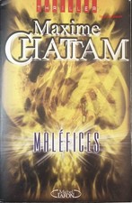 Maléfices - Maxime Chattam -