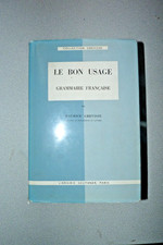LE BON USAGE GRAMMAIRE