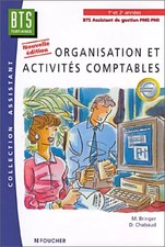 Organisation et activités comptables : BTS Assistant de gestion de PME-PMI, 1ère
