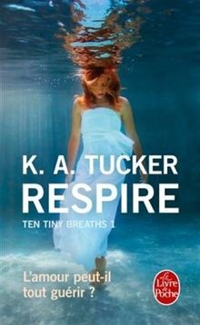 Respire ten tiny - (ten, breaths