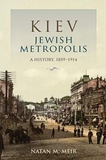 Kiev, Jewish Metropolis: A