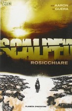 R. M. Guéra Jason Aaron Scalped. Rosicchiare (Vol. 6) (Poche)