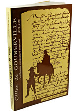 Claude Blanguernon GILLES de GOUBERVILLE GENTILHOMME CAMPAGNARD NORMAND COTENTIN