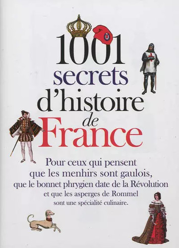 1001 secrets histoire de - secrets,