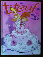 BD - Titeuf - Tome 10: Nadia se marie