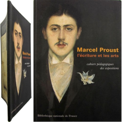 Marcel proust écriture et - marcel, l'écriture