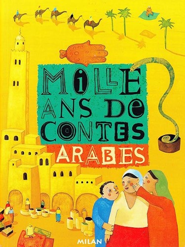 Mille ans contes arabes - de,