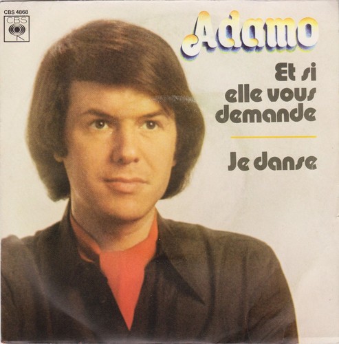 Adamo elle vous demande - si,