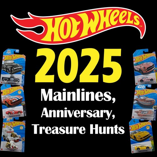 2025 hot wheels - wheels, mainlines
