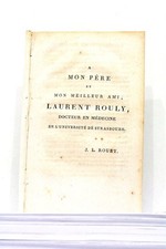 LIVRE ANCIEN ROULY DISSERTATION DEPOT AU FOIE APRES BLESSURES 1803