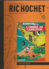 Ric Hochet 4 L'ombre du caméléon BD Le Lombard Col Hachette 2022 TIbet Duchateau