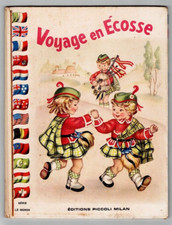 livre pour enfants, Editions  PICCOLI, VOYAGE EN ECOSSE,  MARIAPIA,  1949