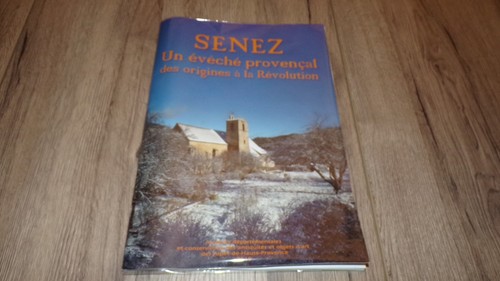 Senez un évêché - -,