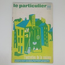 Revue Le particulier, l'entretien de la maison n°392, Mars 1952