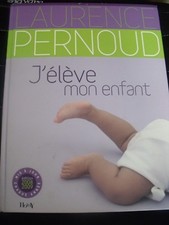 Livre "J'élève mon enfant"