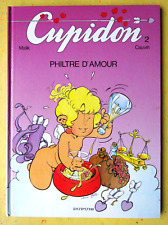 BD CUPIDON N° 2 Philtre d'amour EO 1991 Malik Cauvin TTBETAT  AV4Gc2