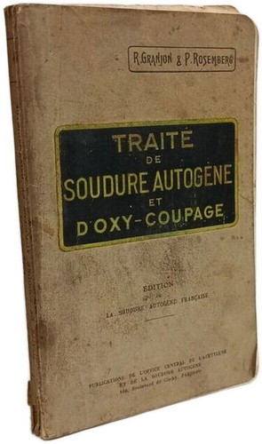 Traité soudure autogène - soudure,