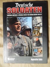 DEUTSCHE SOLDATEN - uniforms, equipments - by AGUSTIN SAIZ -  EN ANGLAIS