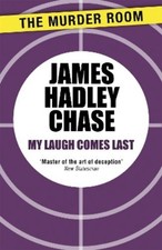 James Hadley Chase My Laugh