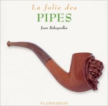 Folie des pipes de - des,