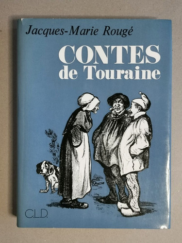Contes touraine jacques - contes,