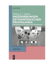 Inszenierungen zeitgenössischer Propaganda: Kampagnenfilme im Dienste des Gemei