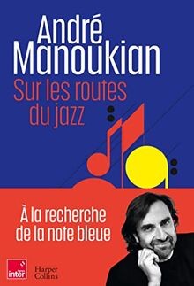 Sur les routes jazz de - routes,