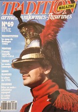 TRADITION MAGAZINE 69 RECONSTITUTION LE CAMP DE BOULOGNE 1992 - LA PIQUE DE 1792