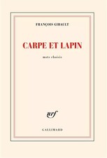 Carpe et lapin, François Gibault