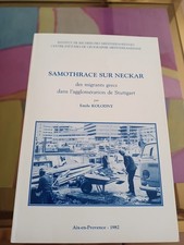 SAMOTHRACE SUR NECKAR DES MIGRANTS GREC  AGGLOMERATION STUTTGART.Emile Kolodny