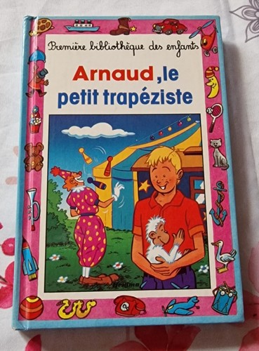 Livre enfant arnaud petit - "arnaud, le