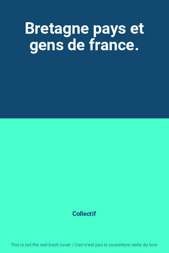 Bretagne pays gens - et, de