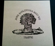 TRAFFIC  :  John Barleycorn
