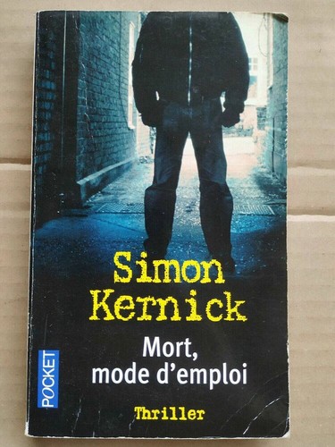Simon kernick mort mode - -,