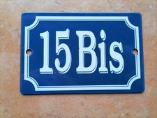 ancienne plaque émaillée  de maison rue n° 15 bis