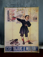 ANCIEN CARTON PUBLICITAIRE "ZAN" BERNARD CARANT, BENSA DUPONT  ( 42,5cm x 56cm )