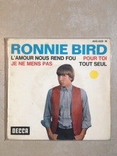45T Ronnie Bird L'amour nous